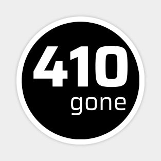 401 GONE Magnet